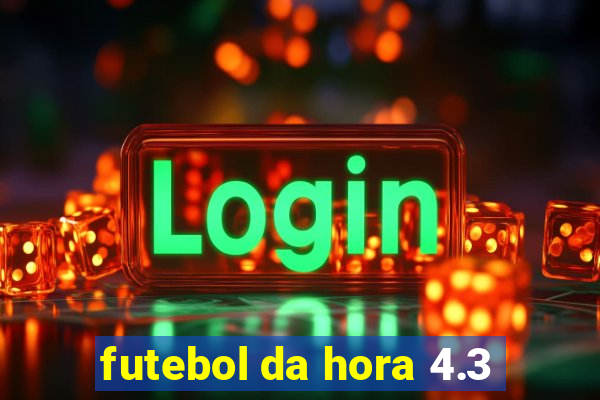 futebol da hora 4.3